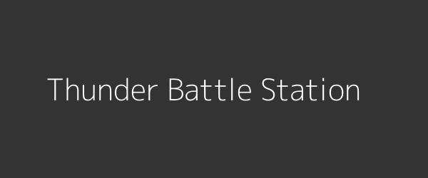 Thunder Battle Station